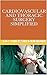 Cardiovascular and Thoracic Surgery Simplified by Nilesh Purkar