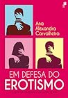 Em Defesa do Erotismo