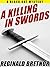 A Killing in Swords