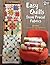 Easy Quilts from Precut Fabrics by Sue Pfau