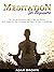 Meditation for Beginners: T...
