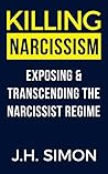 Killing Narcissis...