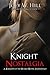 Knight Nostalgia by Joey W. Hill Knight Nostalgia by Joey W. Hill