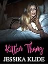 Kitten Thang