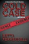 Cold Case No. 99-5219 (Samantha Church #4) Cold Case No. 99-5219 (Samantha Church #4)