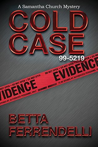 Cold Case No. 99-5219 (Samantha Church #4)