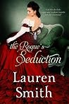 The Rogue's Seduction by Lauren   Smith