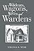 Wildcats, Wagons, Wives and Wardens by Virginia B. Webb