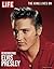 LIFE Remembering Elvis Presley: The King Lives On