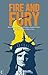 Fire and Fury: How the US I...