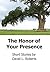 The Honor of Your Presence:...