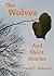The Wolves and Short Stories