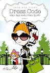 Dress Code: Mặc Đ...