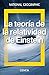 La Teoría de la Relatividad de Einstein (NATGEO CIENCIAS) by David Blanco