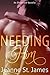 Needing Him by Jeanne St. James