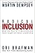 Radical Inclusion: What the Post-9/11 World Should Have Taught Us About Leadership