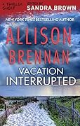 Vacation Interrupted