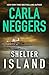 Shelter Island by Carla Neggers