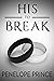 His to Break