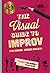 The Visual Guide to Improv