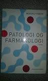 Patologi og Farmakologi