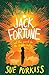 Jack Fortune and the Search...