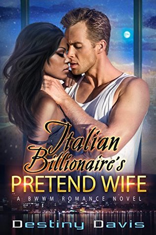 Italian Billionaire’s Pretend Wife (Kindle Edition)