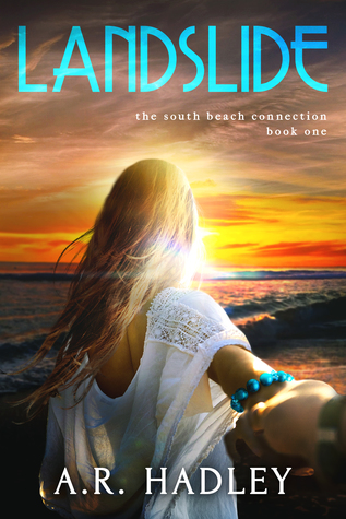 Landslide (The South Beach Connection Trilogy, #1)