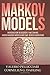 Markov Models: Introduction...