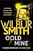 Gold Mine by Wilbur Smith