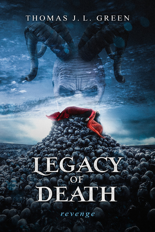 Legacy of Death: Revenge (Legacy of Dreams, #2)