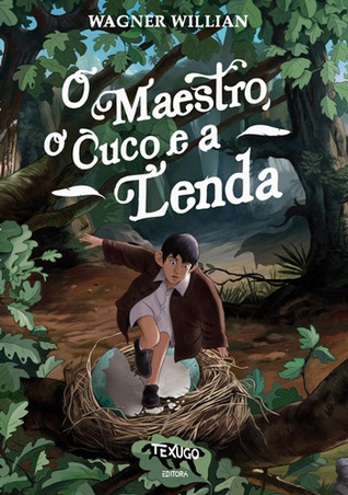 O Maestro, o Cuco e a Lenda