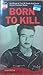 Born to Kill