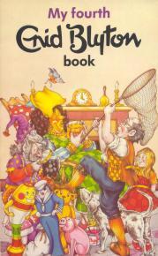 My fourth Enid Blyton book (My Enid Blyton Books, #4)