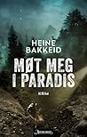 Møt meg i paradis (Thorkild Aske, #2)