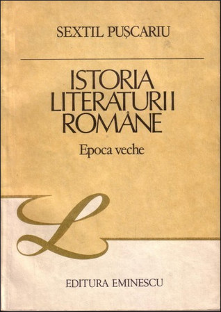 Istoria literaturii române: epoca veche