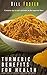 Turmeric Benefits For Health