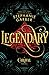 Legendary (Caraval #2) by Stephanie Garber