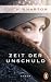 Zeit der Unschuld