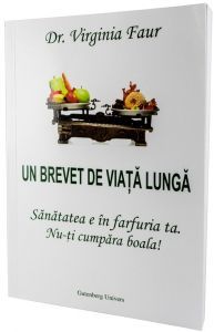 Un Brevet De Viata Lunga