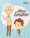 Albert Einstein (Mis Pequeños Héroes #1) Albert Einstein (Mis Pequeños Héroes #1)