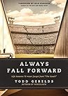 Always Fall Forward: Life Lessons I’ll Never Forget from “The Coach" Always Fall Forward: Life Lessons I’ll Never Forget from “The Coach"