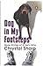 Dog in my Footsteps by Chrystal Sharp Dog in my Footsteps by Chrystal Sharp