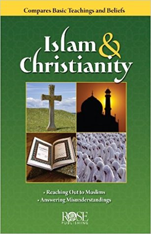 Islam and Christianity Pamphlet: Compare Basic Teachings and Beliefs