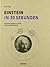 Einstein in 30 Sekunden: 50 Zentrale Aspekte zum Leben und Vermächtnis
