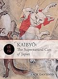 Kaibyō: The Supernatural Cats of Japan