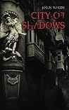 City of Shadows City of Shadows