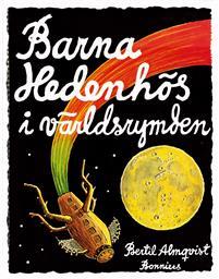 Barna Hedenhös i världsrymden  (Barna Hedenhös, #8)