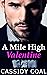 A Mile High Valentine (A Mi...