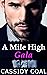 A Mile High Gala (A Mile Hi...